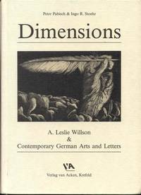 Dimensions: A. Leslie Willson & Contemporary German Arts and Letters