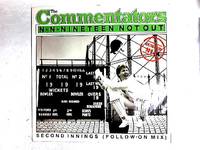 N-N-Nineteen Not Out 12in by The Commentators - 1985