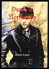 image of DEATH IN NORMANDY: THE LAST BATTLES OF MICHAEL WITTMANN. JACKBOOT SERIES 002.