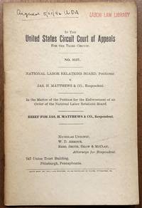 1945 Brief for Jas. H. Matthews & Co., in the matter of NLRB v. Jas. H. Matthews, in the United States Circuit Court of Appeals, Third Circuit