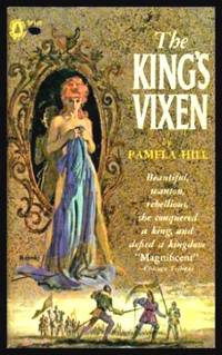 THE KING&#039;S VIXEN by Hill, Pamela - 1961