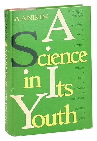 A Science in Its Youth (Pre-Marxian Political Economy)