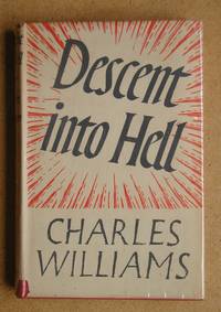 Descent Into Hell. by Williams, Charles - 1949