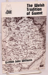 image of The Welsh tradition of Gwent