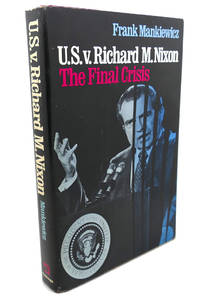 U.S. V. RICHARD M. NIXON :  The Final Crisis