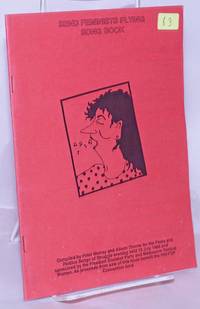 image of Send Feminists Flying Song Book: Compiled...for the Pasta and Politics Songs of Struggle evening held 15 July 1988 and sponsored by the Freedom Socialist Party and Melbourne Radical Women. All proceeds from sale of this book benefit the RW/FSP Convention fund