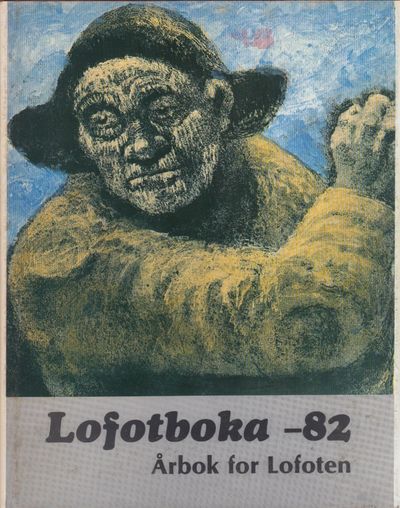 Lofotboka - 82. Årbok for Lofoten.