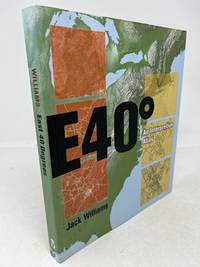 E40 Degrees. An Interpretive Atlas