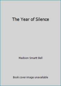 The Year of Silence