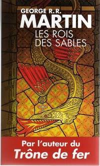 Les rois des sables by George R. R. Martin