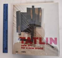 image of Tatlin: New Art For A New World