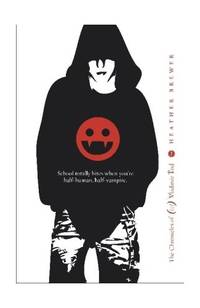 Eighth Grade Bites. Heather Brewer (Chronicles of Vladimir Tod)