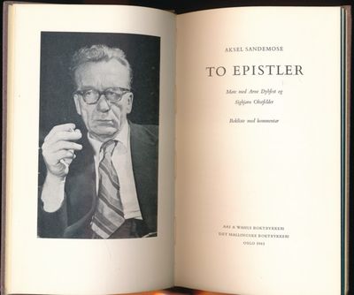 To epistler. Møte med Arne Dybfest og Sigbjørn…