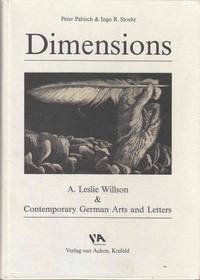 Dimensions A. Leslie Willson & Contemporary German Arts and Letters