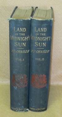 image of Land of the Midnight Sun: Summer and Winter Journeys Through Sweden, Norway, Lapland and Northern Finland