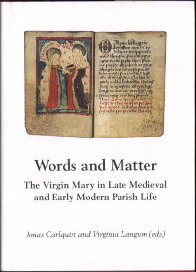 WORDS AND MATTER. The Virgin Mary in Late…