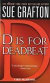 D is for Deadbeat (The Kinsey Millhone Alphabet Mysteries)