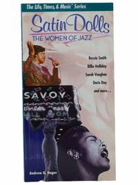 Satin Dolls: The Women of Jazz (The Life, Times, and Music Series)