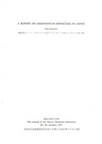 A Report on Rhizomnium (Mniaceae) in Japan.