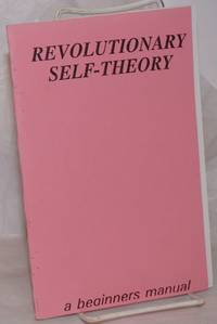 image of Revolutionary self-theory, a beginners manual