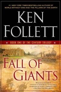 Fall of Giants : Book One of the Century Trilogy