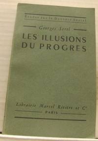 Les illusions du progrès.