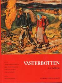 Västerbotten. Ett bildverk.