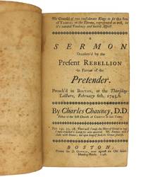 The Counsel of Two Confederate Kings to set the son of Tabeal on the Throne, represented as evil, in it's [sic] natural tendency and moral aspect. A sermon occasion'd by the present rebellion in favour of the Pretender. Preach'd in Boston, at the Thursday-Lecture, February 6th. 1745, 6