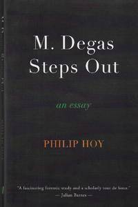 M. Degas Steps Out [Signed] An Essay