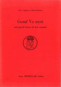 Gustaf V:s mynt. Med speciell hänsyn till dess…