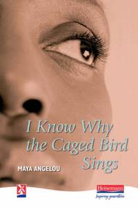 I Know Why the Caged Bird Sings