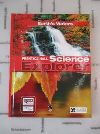 Earth's Waters (Prentice Hall Science Explorer)