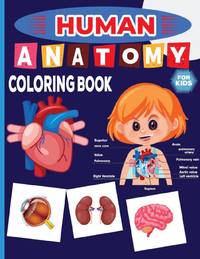 Human Anatomy Coloring Book For Kids: human anatomy for drawing flashcards coloring book for...
