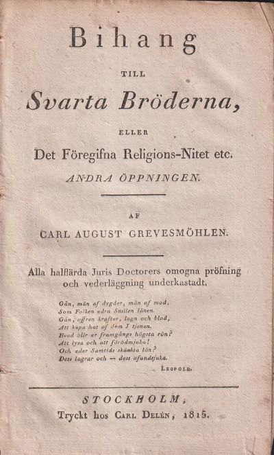 Bihang till svarta bröderna, eller det föregifna…