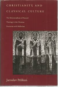 Christianity and Classical Culture