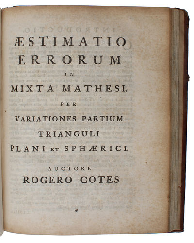 Harmonia Mensurarum, sive Analysis & Sythensis per rationum & angulorum mensuras promotae: accedunt alia Opuscula Mathematica. - ["EARLIEST ATTEMPT TO FRAME A THEORY OF ERRORS"] (photo 2)