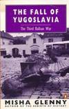 The Fall Of Yugoslavia