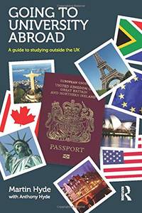 Going to University Abroad: A guide to studying outside the UK