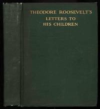 Theodore Roosevelt's Letters to His Children