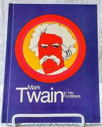 cover of Mark Twain; in his footsteps (Creative Education close-ups)