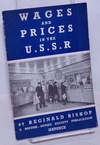 Wages and Prices in the U.S.S.R.