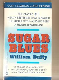 Sugar Blues The Shocker That Cured Millions of the Sugar Blues, Will it Cure You Too?