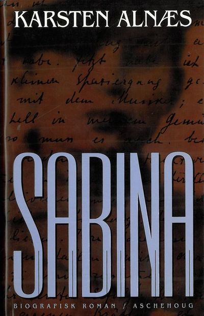 Sabina. Biografisk roman.