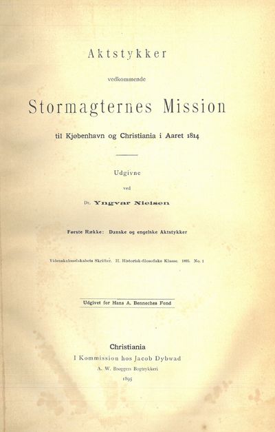 Aktstykker vedkommende Stormagternes Mission til…