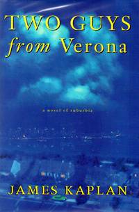 Two Guys from Verona: a novel of Suburbia