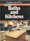 FINE HOMEBUILDING ON BATHS AND KITCHENS