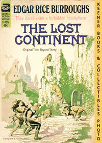 image of The Lost Continent: F-235 : They Dared Enter A Forbidden Hemisphere (Original Title: Beyond Thirty)
