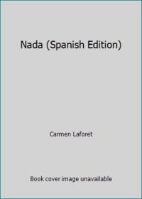 Nada (Spanish Edition)