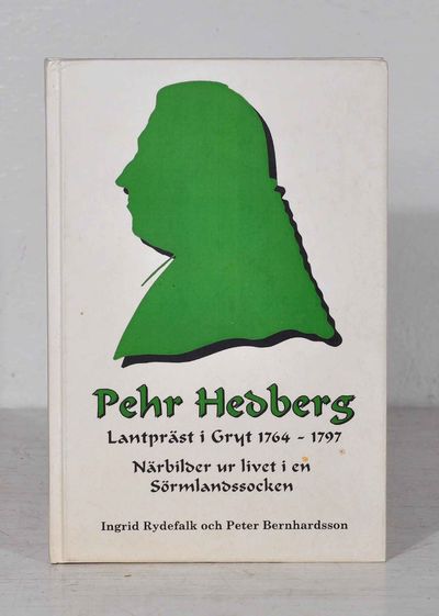 Pehr Hedberg. Lantpräst i Gryt 1764-1797.…