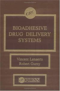 Bioadhesive Drug Delivery Systems